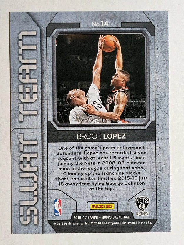 2016-17 Hoops Swat Team #14 Brook Lopez