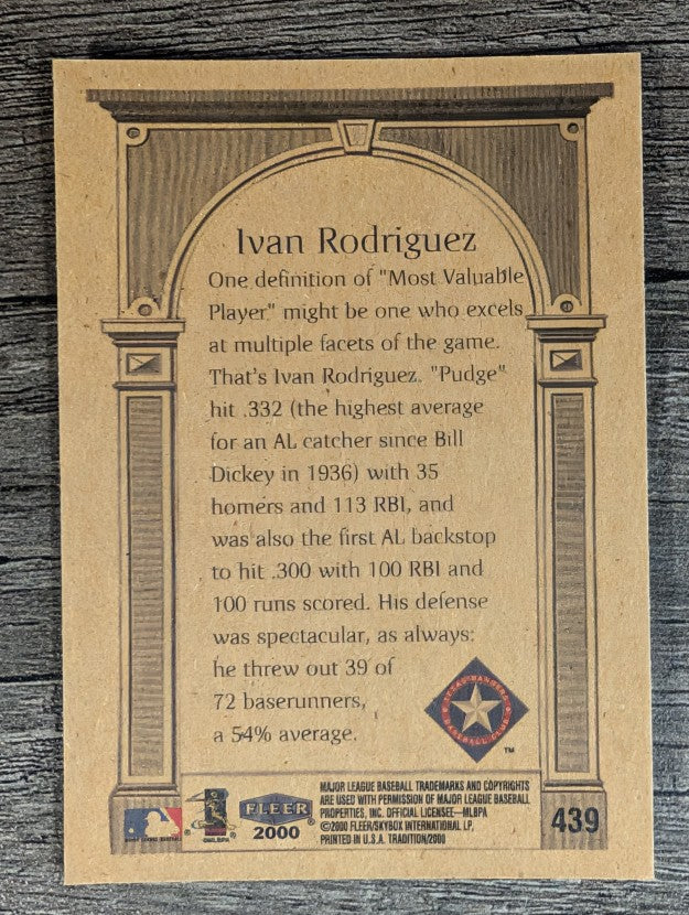 2000 Fleer Tradition #439 Ivan Rodriguez AW