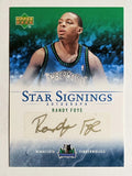 2007-08 Upper Deck Star Signings #RF Randy Foye