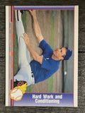 1991 Pacific Ryan Texas Express I #79 Nolan Ryan/Hard Work and Conditioning
