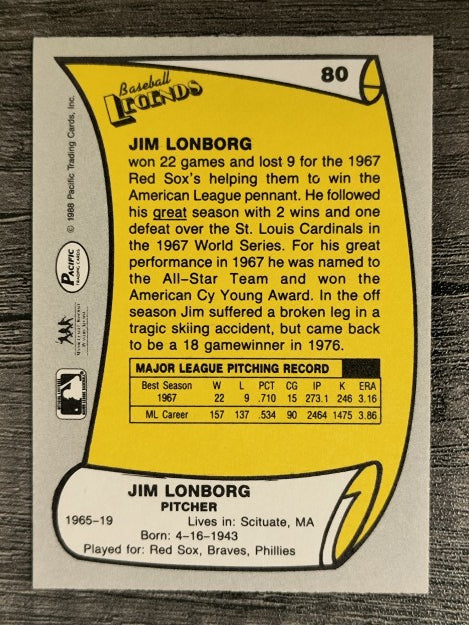 1988 Pacific Legends I #80B Jim Lonborg COR