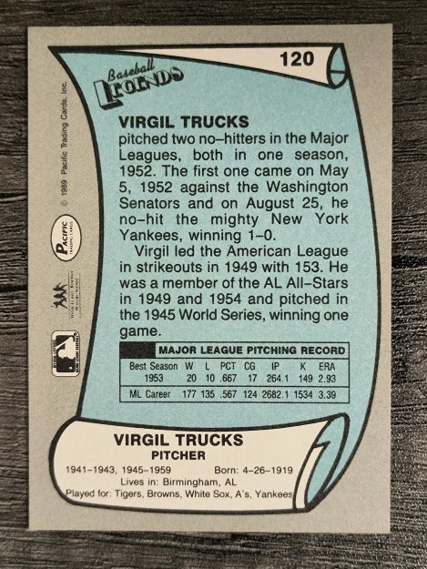 1989 Pacific Legends II #120 Virgil Trucks
