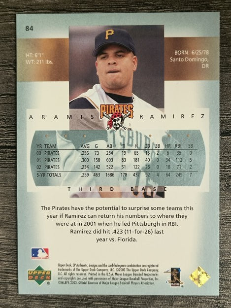 2003 SP Authentic #84 Aramis Ramirez