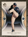 2007 SP Authentic #42 Trevor Hoffman