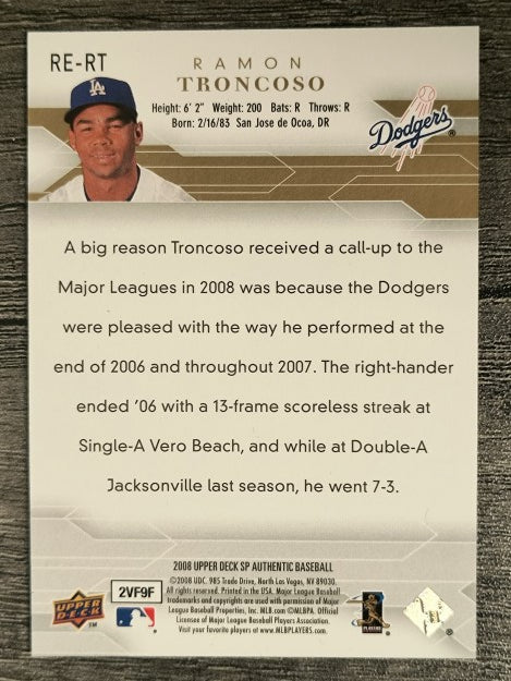 2008 SP Authentic Rookie Exclusives #RT Ramon Troncoso