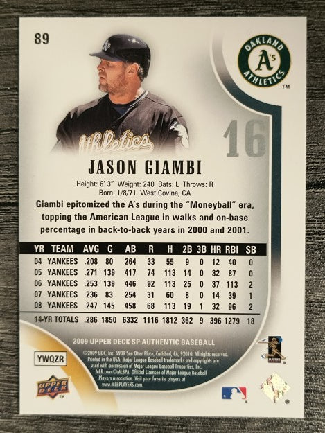 2009 SP Authentic #89 Jason Giambi