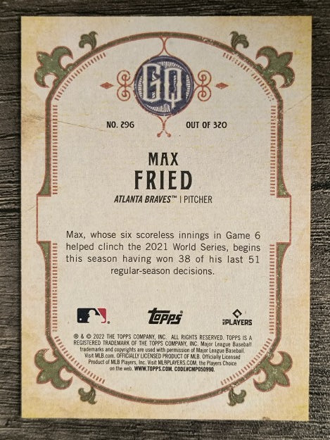 2022 Topps Gypsy Queen #296 Max Fried