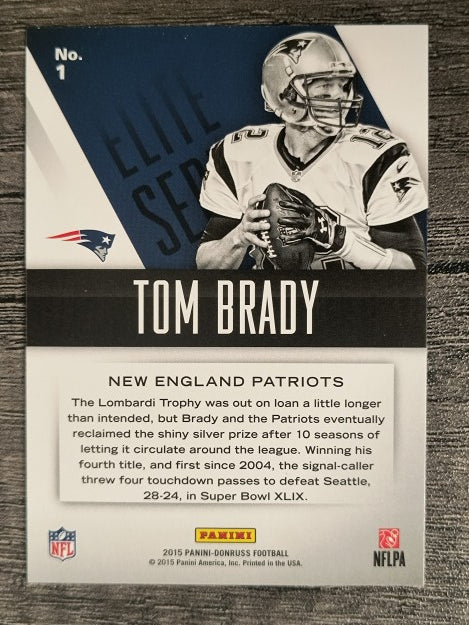 2015 Donruss Elite Series #1 Tom Brady