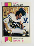 1973 Topps #201 Pat Hughes RC (EXMT)