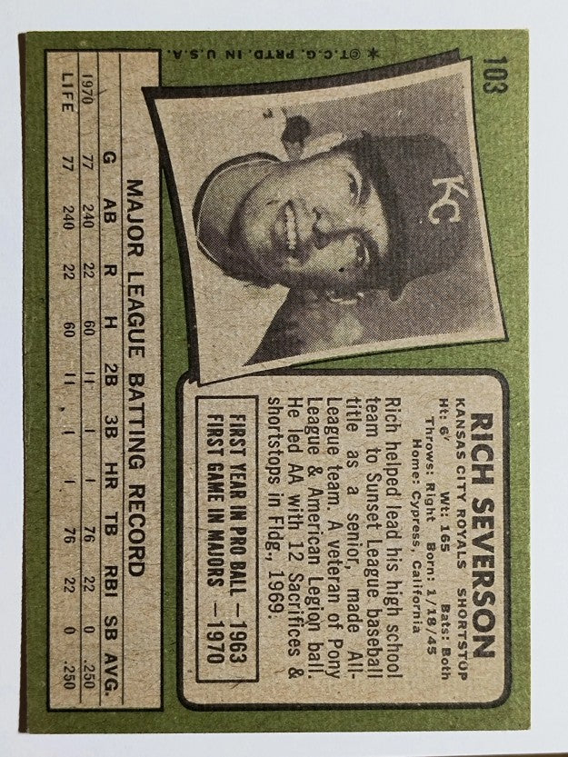 1971 Topps #103 Rich Severson RC (VGEX)