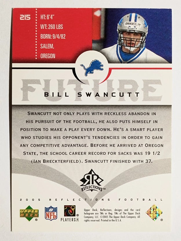 2005 Reflections #215 Bill Swancutt RC