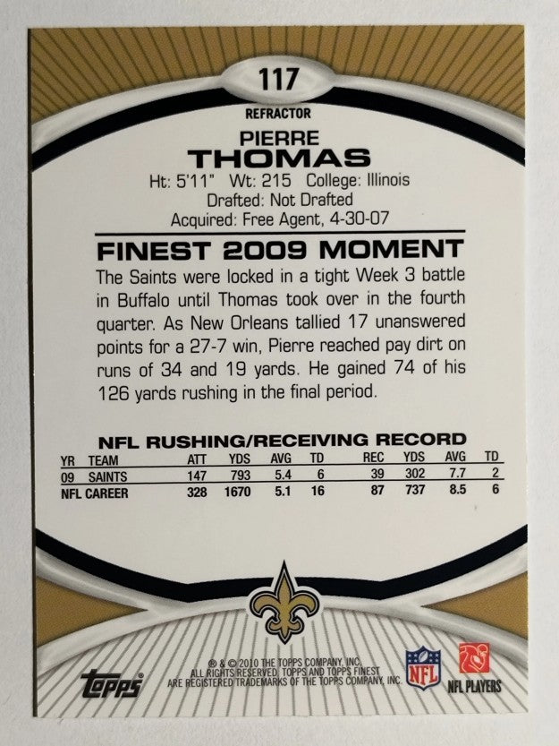 2010 Finest Refractors #117 Pierre Thomas