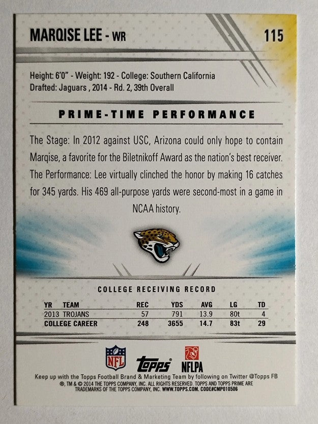 2014 Topps Prime #115A Marqise Lee RC/catching a pass