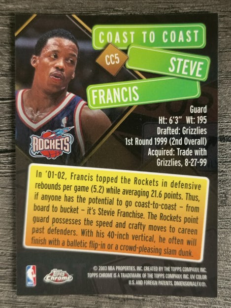 2002-03 Topps Chrome Coast to Coast #CC5 Steve Francis