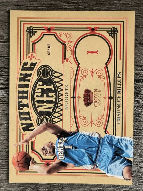 2009-10 Crown Royale Nothing But Net #10 Chauncey Billups