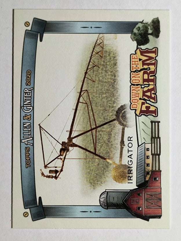 2020 Topps Allen and Ginter Down on the Farm #DFI Irrigator