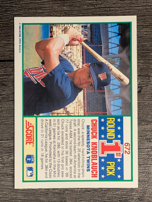 1990 Score #672 Chuck Knoblauch RC