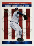2002 Upper Deck World Series Heroes #152 C.C. Sabathia FWS