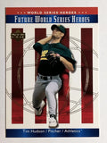 2002 Upper Deck World Series Heroes #140 Tim Hudson FWS