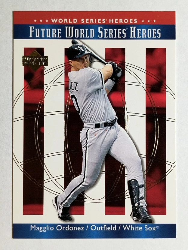 2002 Upper Deck World Series Heroes #179 Magglio Ordonez FWS