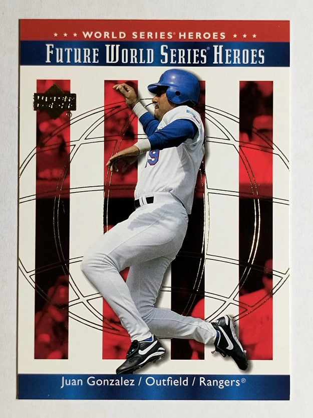 2002 Upper Deck World Series Heroes #166 Juan Gonzalez FWS