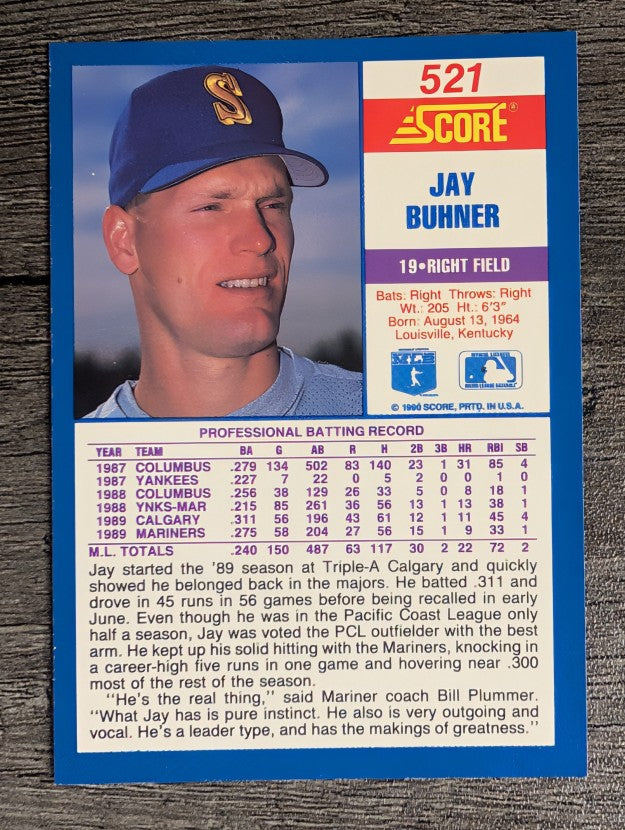 1990 Score #521 Jay Buhner