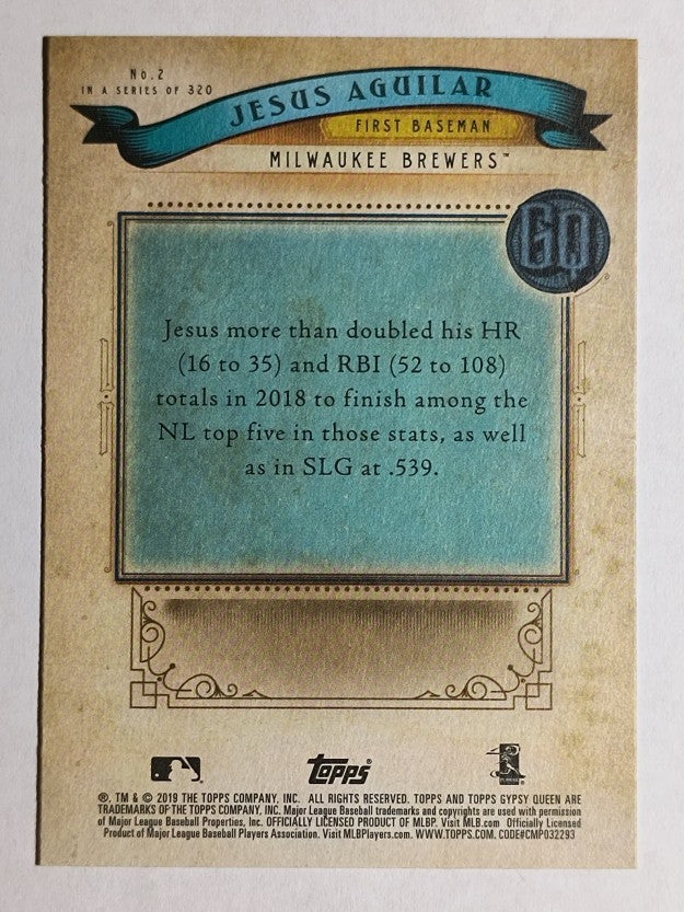 2019 Topps Gypsy Queen #2 Jesus Aguilar