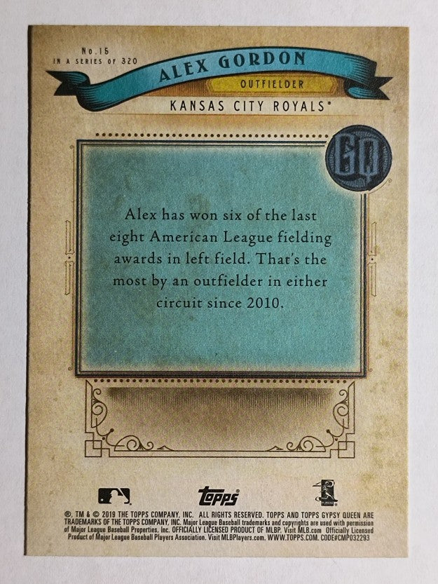 2019 Topps Gypsy Queen #15 Alex Gordon
