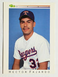 1992 Classic I #T32 Hector Fajardo