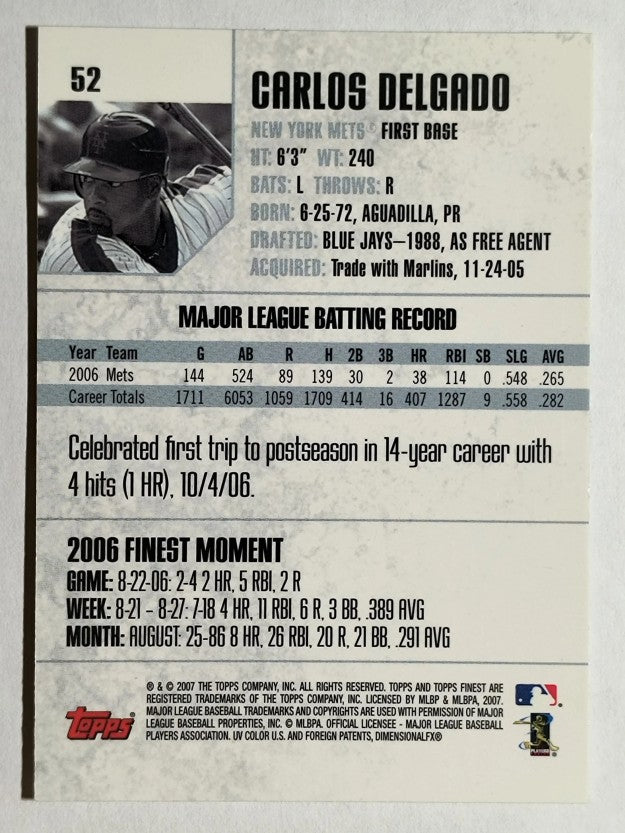 2007 Finest #52 Carlos Delgado