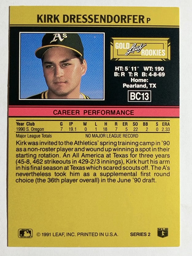 1991 Leaf Gold Rookies #BC13 Kirk Dressendorfer