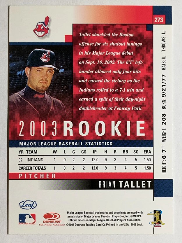 2003 Leaf #273 Brian Tallet ROO