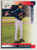 2003 Leaf #273 Brian Tallet ROO