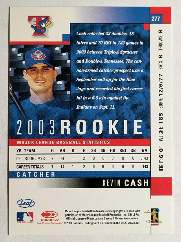 2003 Leaf #277 Kevin Cash ROO