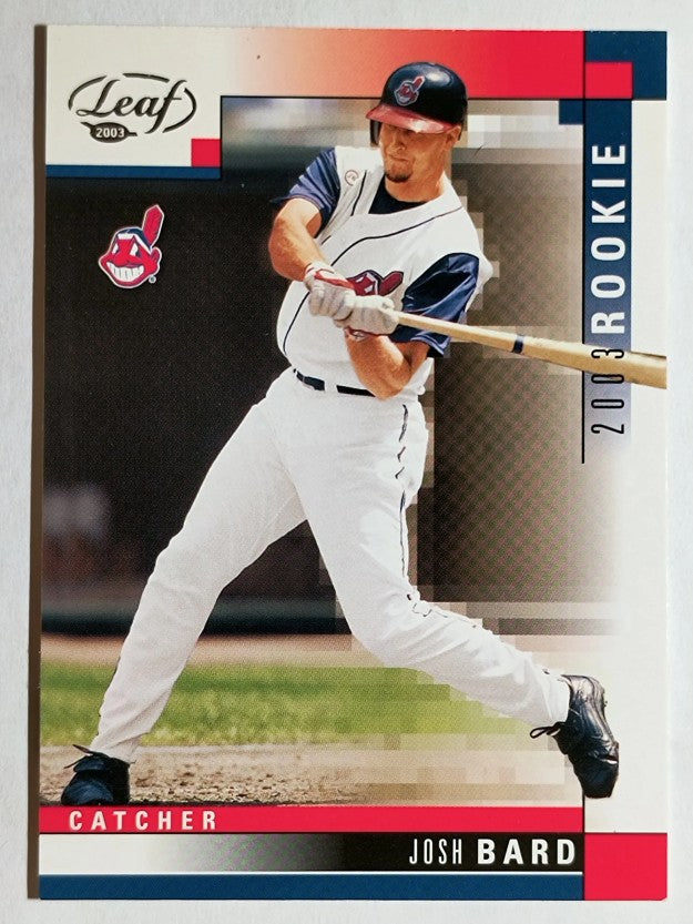 2003 Leaf #278 Josh Bard ROO