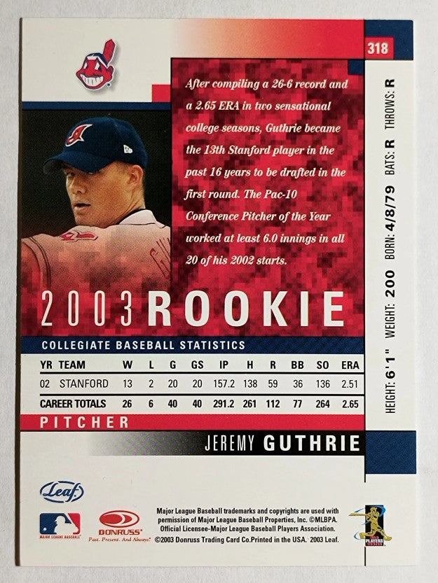 2003 Leaf #318 Jeremy Guthrie ROO
