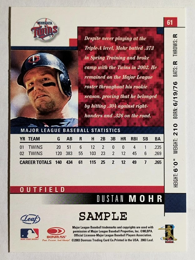 2003 Leaf Samples #61 Dustan Mohr