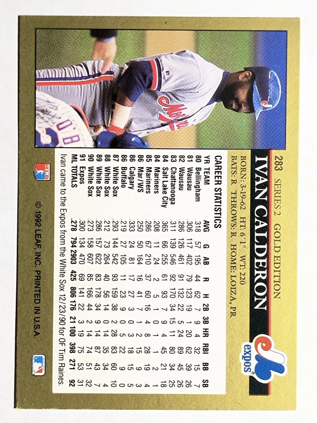 1992 Leaf Black Gold #283 Ivan Calderon
