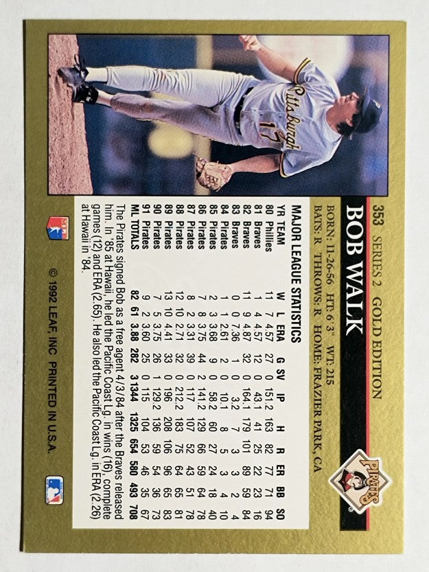 1992 Leaf Black Gold #353 Bob Walk