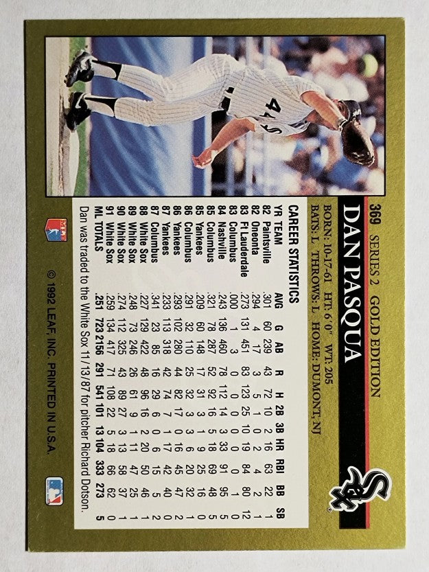 1992 Leaf Black Gold #369 Dan Pasqua