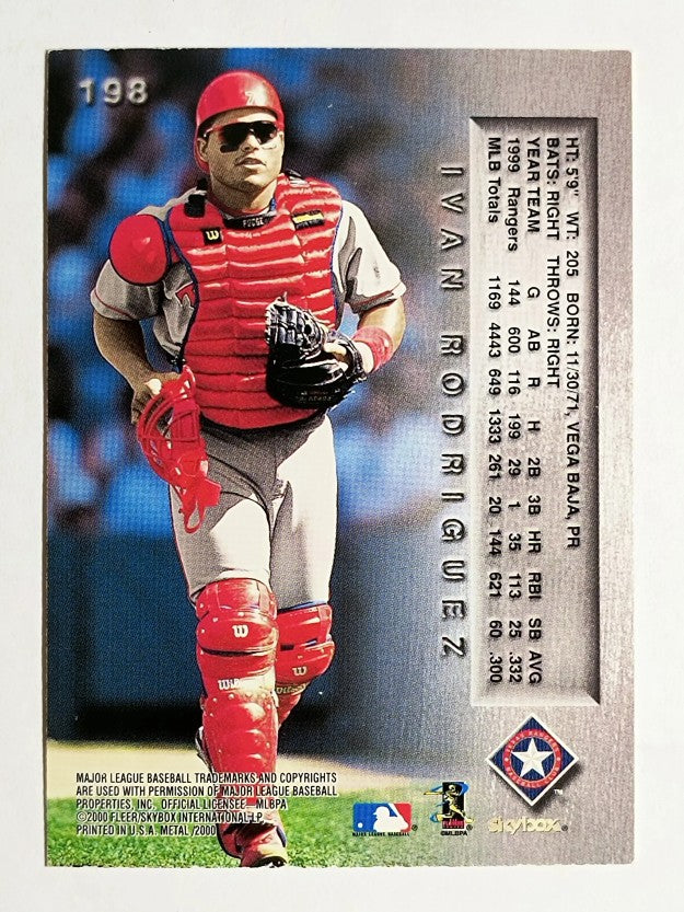 2000 Metal #198 Ivan Rodriguez