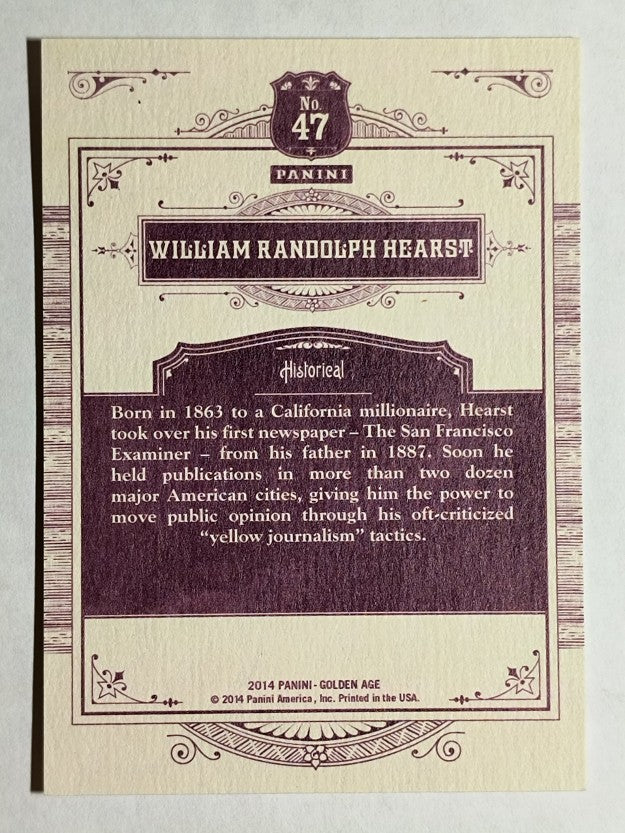 2014 Panini Golden Age #47 William Randolph Hearst