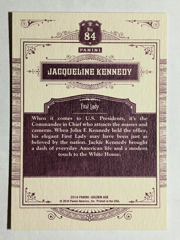 2014 Panini Golden Age #84 Jacqueline Kennedy