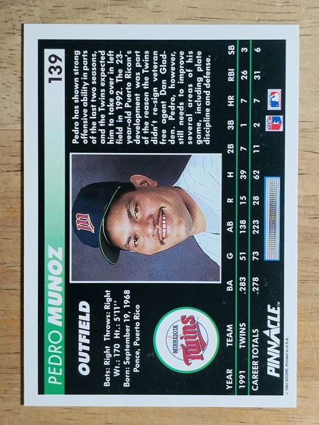 1992 Pinnacle #139 Pedro Munoz