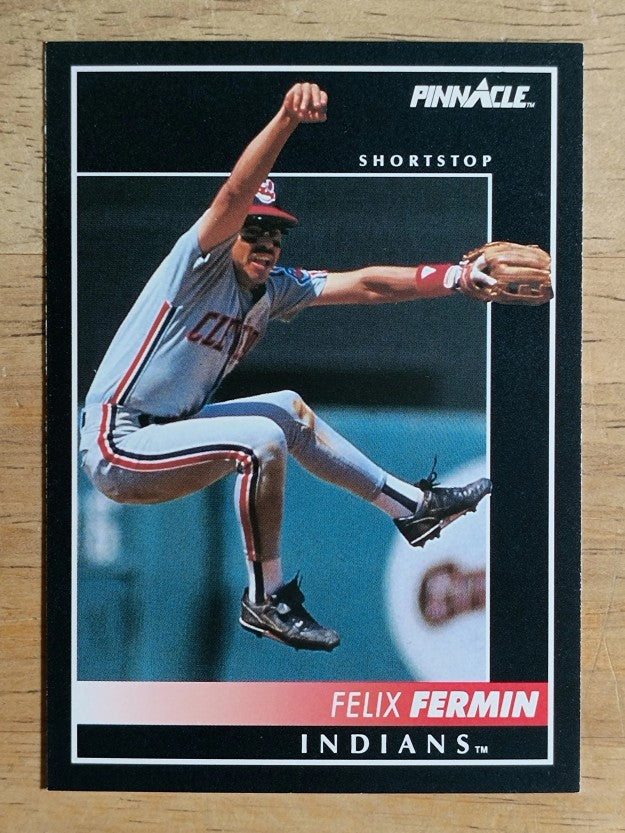 1992 Pinnacle #152 Felix Fermin