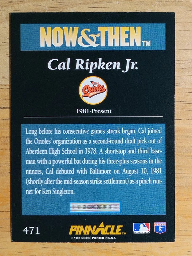 1993 Pinnacle #471 Cal Ripken NT