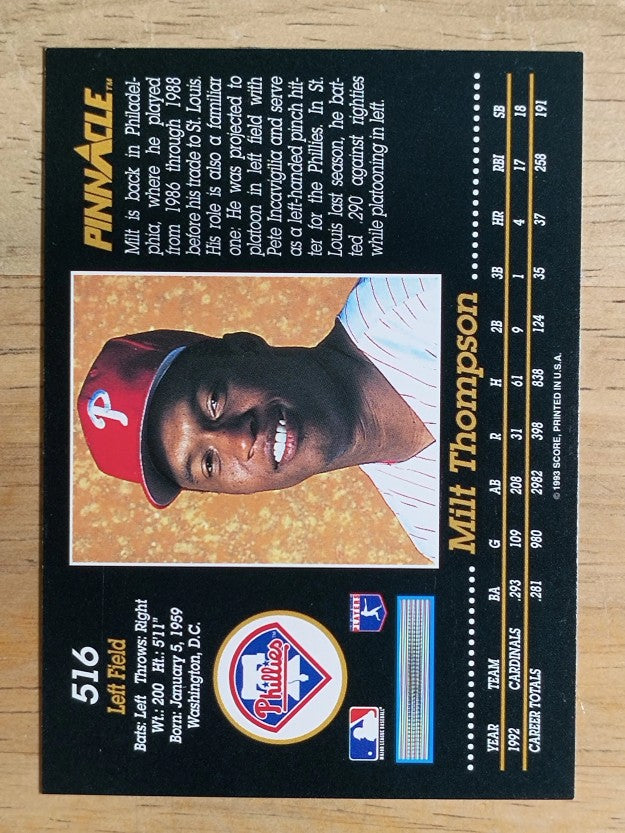 1993 Pinnacle #516 Milt Thompson