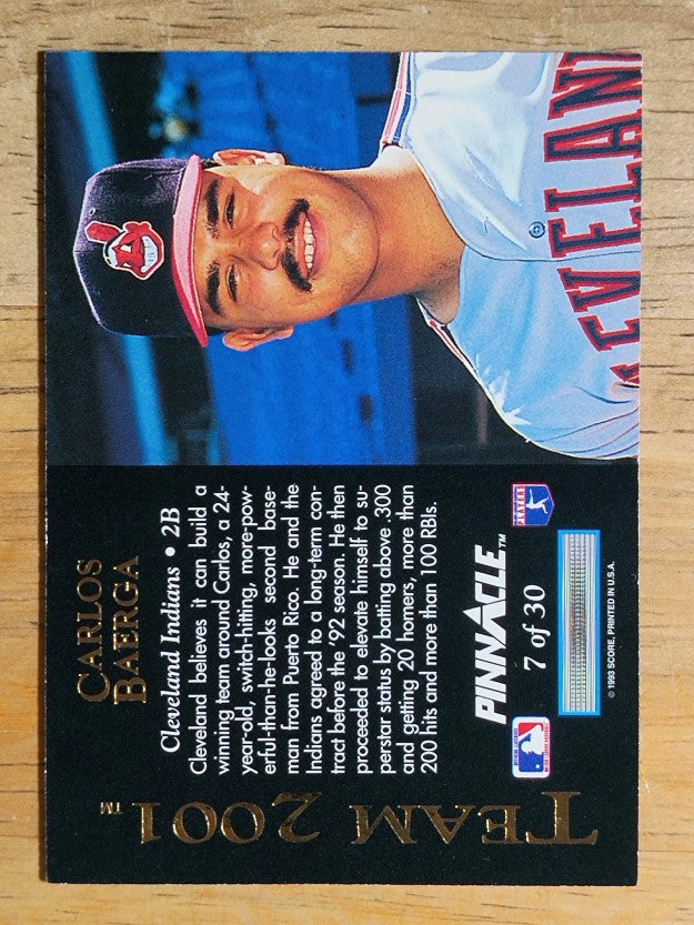 1993 Pinnacle Team 2001 #7 Carlos Baerga
