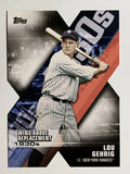 2020 Topps Decade of Dominance #DOD10 Lou Gehrig