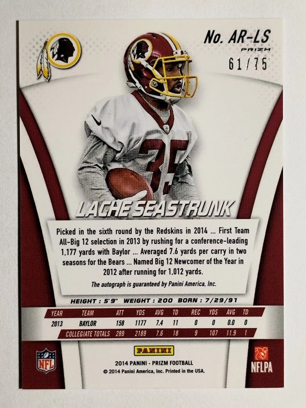 2014 Panini Prizm Rookie Autographs Prizms Red #ARLS Lache Seastrunk/75